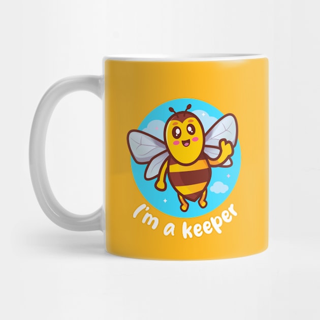 I'm a keeper honeybee (on dark colors) by Messy Nessie